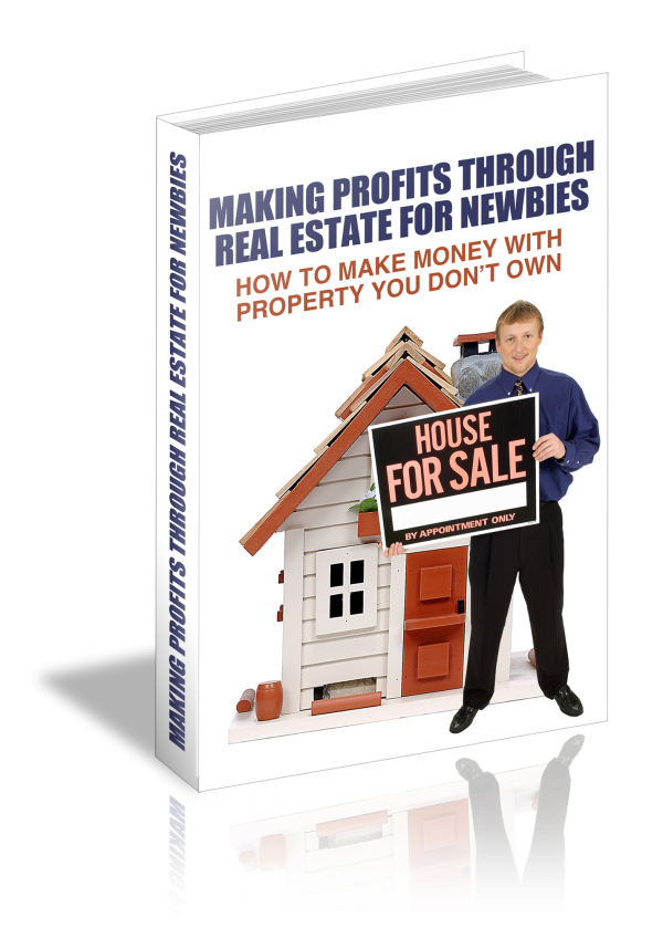 Making Profits Through Real Estate For Newbies