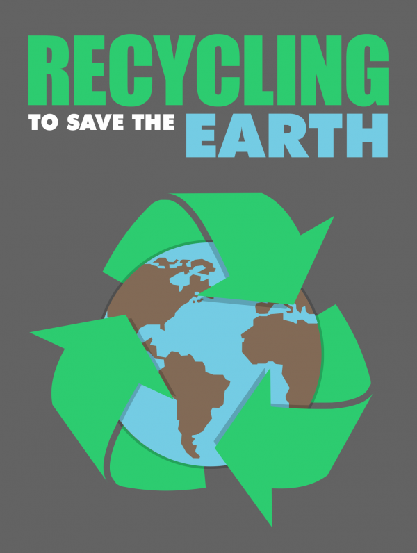 Recycling to Save the Earth